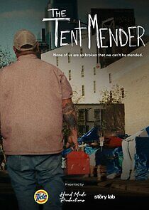Watch The Tent Mender