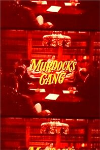 Watch Murdock's Gang