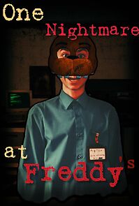 Watch One nightmare at Freddy's