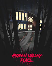 Watch Hidden Valley Place (Short 2021)