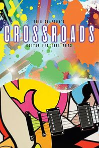 Watch Eric Clapton's Crossroads Guitar Festival 2023