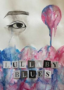 Watch Lullaby Blues (Short 2023)