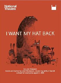 Watch National Theatre at Home: I Want My Hat Back