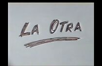 Watch La otra (Short 1989)