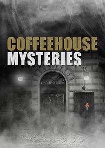 Watch Coffeehouse Mysteries