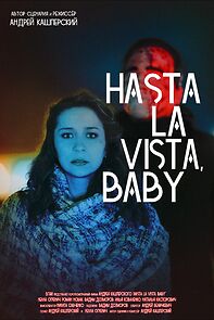 Watch Hasta La Vista, Baby (Short 2017)