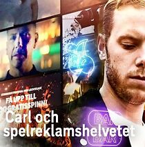 Watch Carl och spelreklamshelvetet
