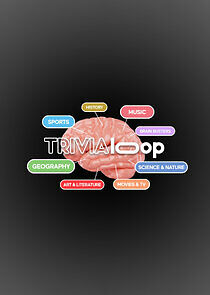 Watch Trivia Loop