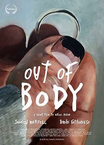 Watch Out of Body (Short 2025)