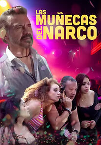 Watch Las muñecas del narco