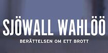 Watch Sjöwall & Wahlöö - Berättelsen om ett brott
