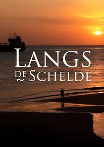 Watch Langs de Schelde
