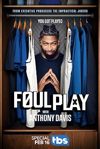 Watch Foul Play with Anthony Davis (TV Special 2025)