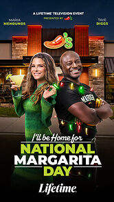 Watch I'll Be Home for National Margarita Day (Short 2025)