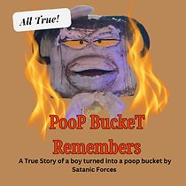 Watch Poop Bucket Remembers: A Satanic Panic Story (Short)