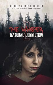 Watch The Whisper 2: Natural Connection (Short 2024)