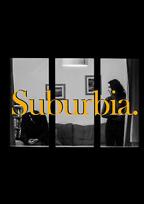 Watch Suburbia (Short 2019)