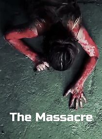 Watch The Massacre