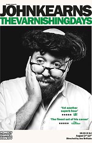 Watch John Kearns: The Varnishing Days (TV Special 2024)