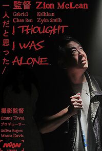 Watch I Thought I Was Alone (Short 2023)