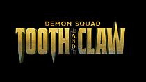 Watch Demon Squad: Tooth and Claw