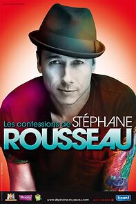 Watch Les Confessions de Stéphane Rousseau