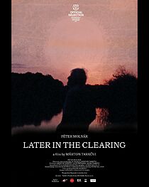 Watch Later in the Clearing