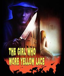 Watch The Girl Who Wore Yellow Lace