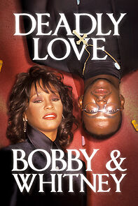 Watch Deadly Love: Bobby & Whitney