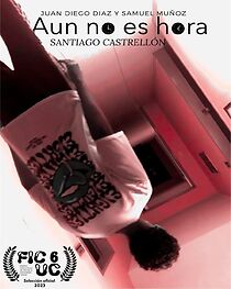 Watch Aún no es Hora (Short 2023)