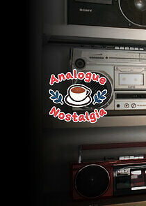 Watch Analogue Nostalgia