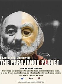 Watch A Sentimental Journey to the Parajanov Planet
