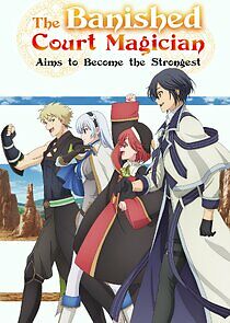 Watch The Banished Court Magician Aims to Become the Strongest