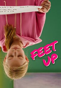 Watch Feet Up (Short 2024)