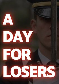 Watch A Day for Losers