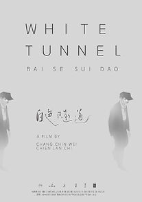 Watch White Tunnel (Short 2016)