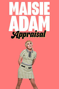 Watch Maisie Adam: Appraisal (TV Special 2024)