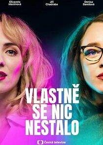 Watch Vlastně se nic nestalo