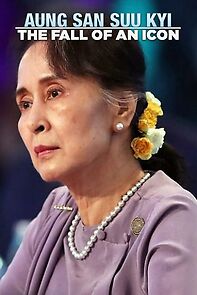 Watch Aung San Suu Kyi: The Fall of an Icon (TV Special 2020)