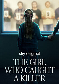 Watch The Girl Who Caught a Killer