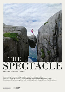 Watch The Spectacle (Short 2025)