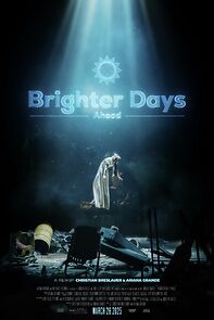 Watch Brighter Days Ahead (Short 2025)