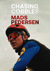 Watch Chasing Cobbles: Mads Pedersen