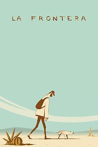 Watch La Frontera (Short 2022)