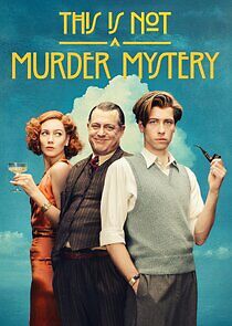 Watch This Is Not a Murder Mystery