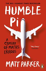 Watch Humble Pi: A Comedy of Maths Errors
