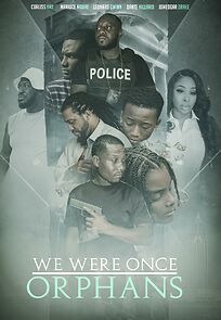 Watch We Were Once Orphans