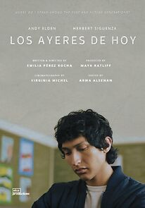 Watch Los Ayeres de Hoy (Short 2023)
