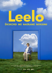 Watch Leelo: Ükskord me naerame niikuinii