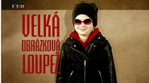 Watch Velká obrázková loupez (Short 2014)